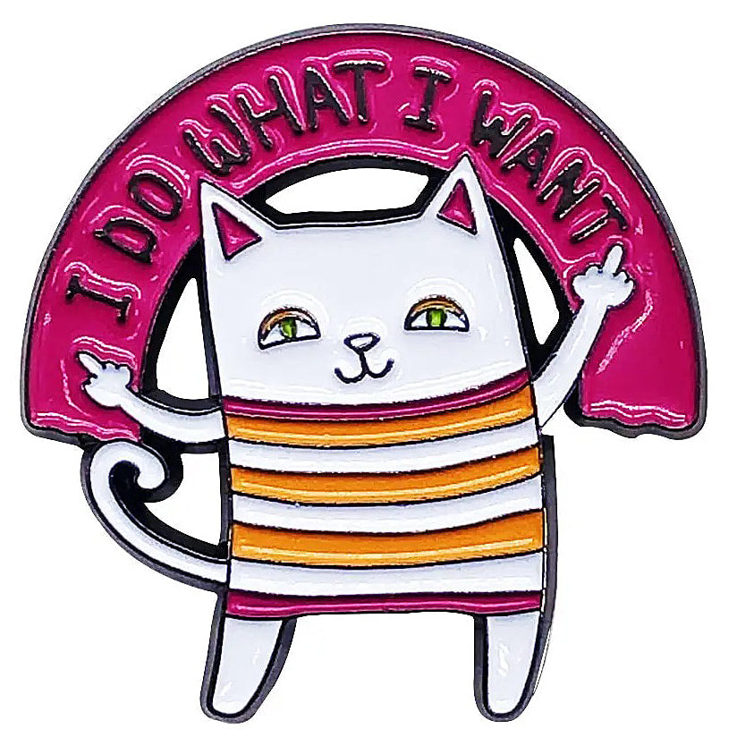 "I Do What I Want" Cat Soft Enamel Pins