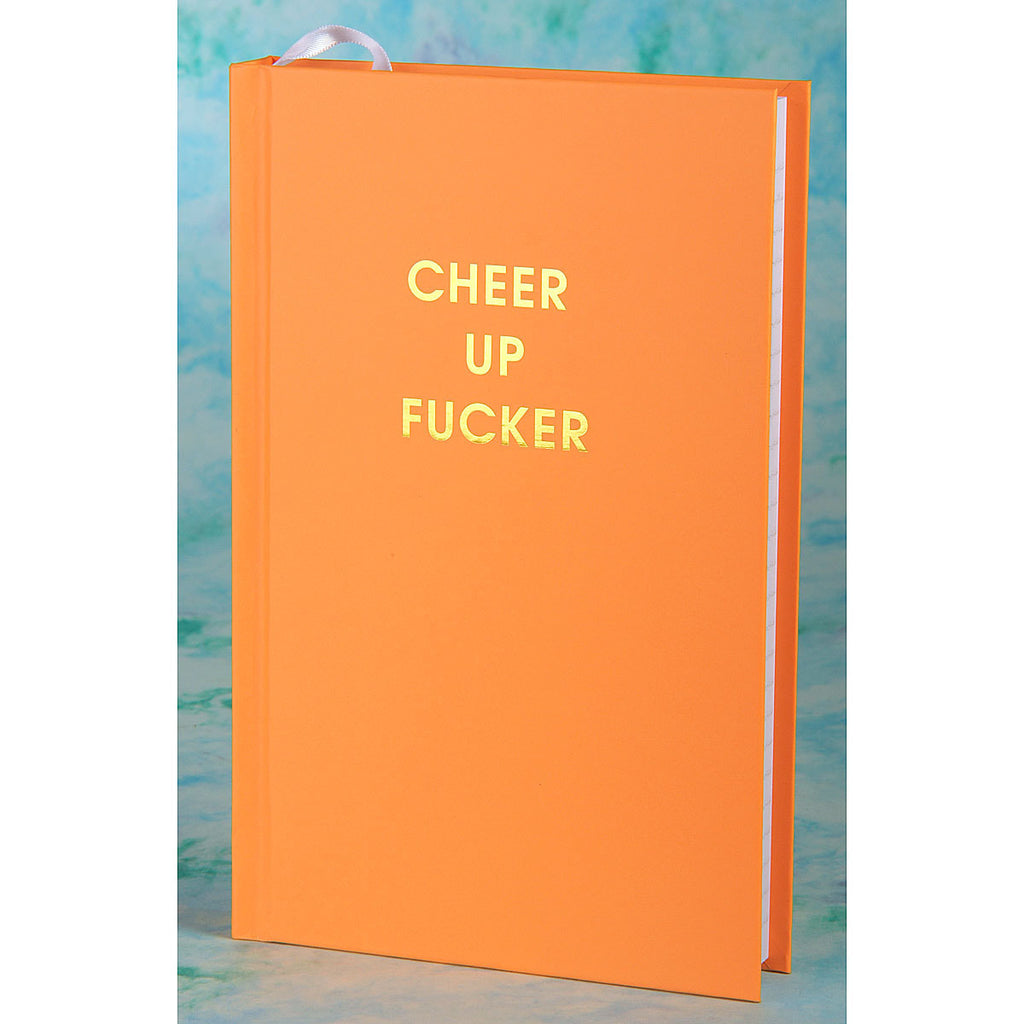 Cheer Up Fucker Journal- HH