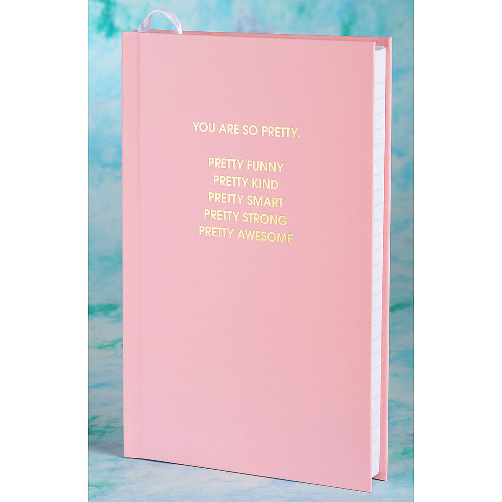 You Are So Pretty Journal- HH