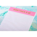 Don't Fuck It Up Notepad - HH