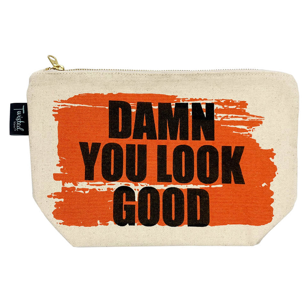Damn You Look Good toiletries bag - canvas and lined Twisted Wares Bitch Bag