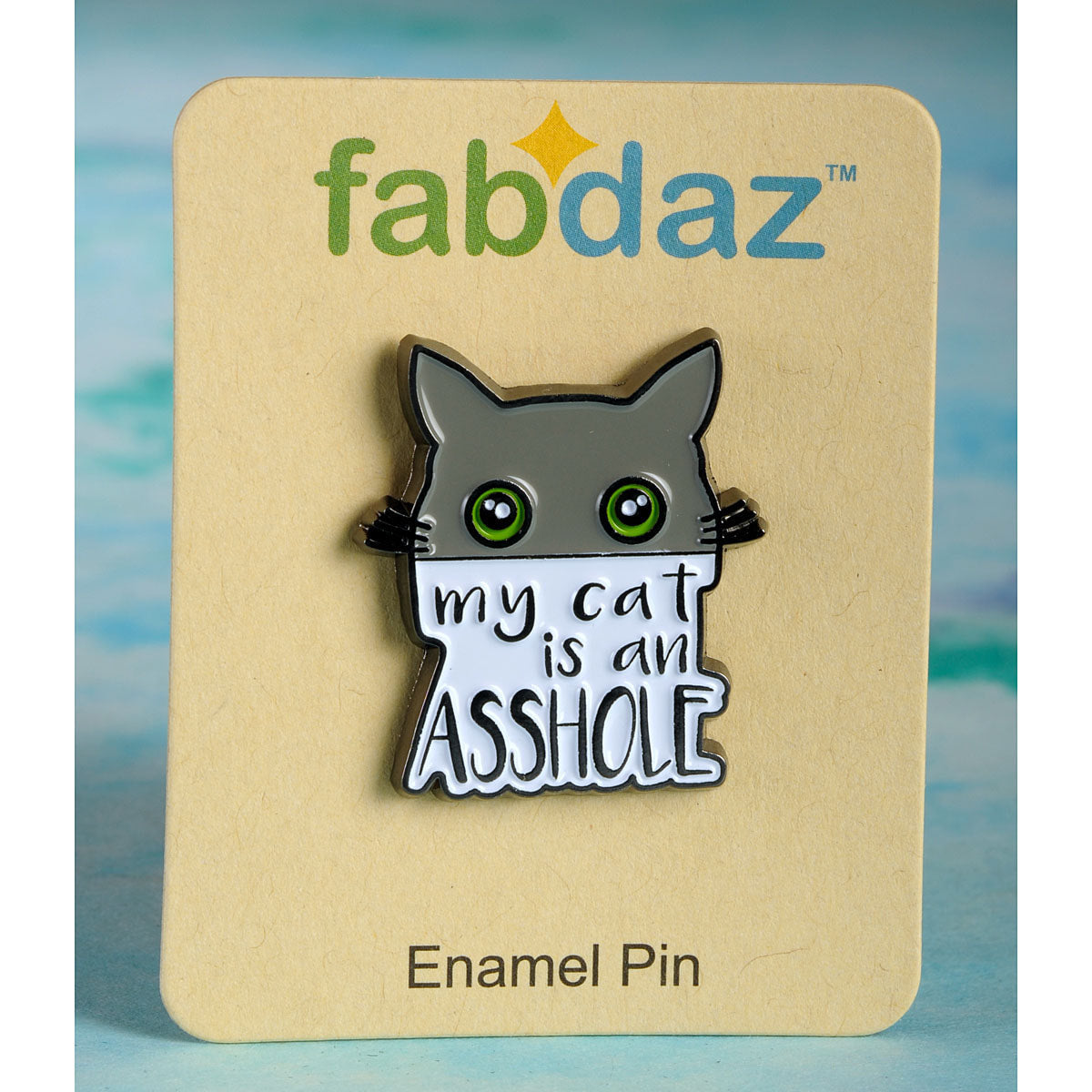 My Cat is an Asshole Soft Enamel Pins