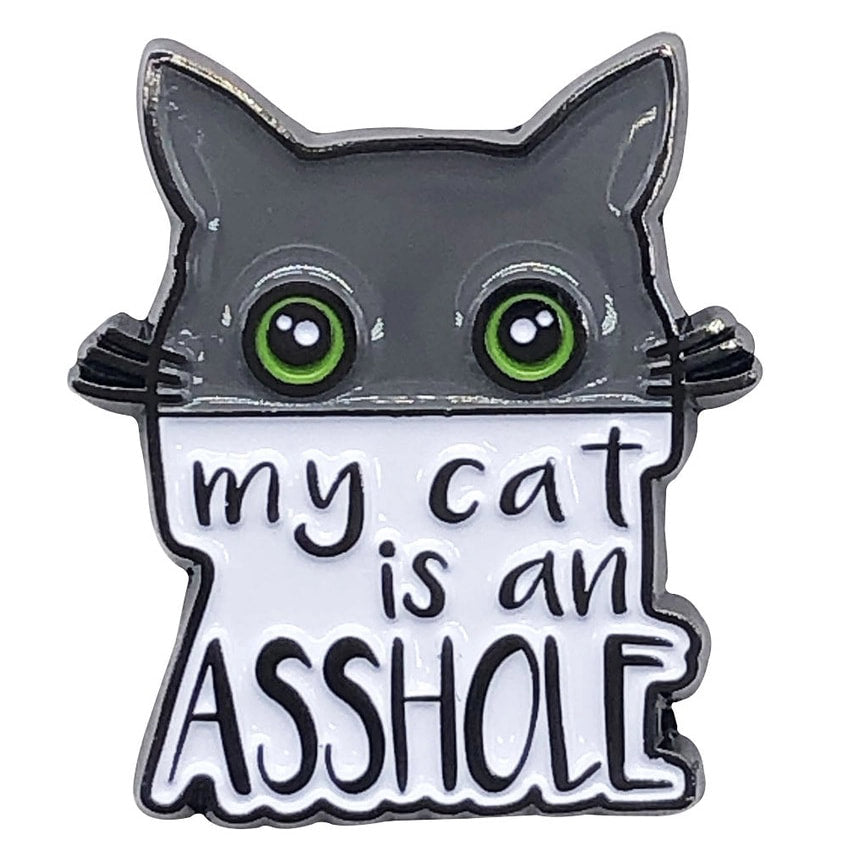 My Cat is an Asshole Soft Enamel Pins
