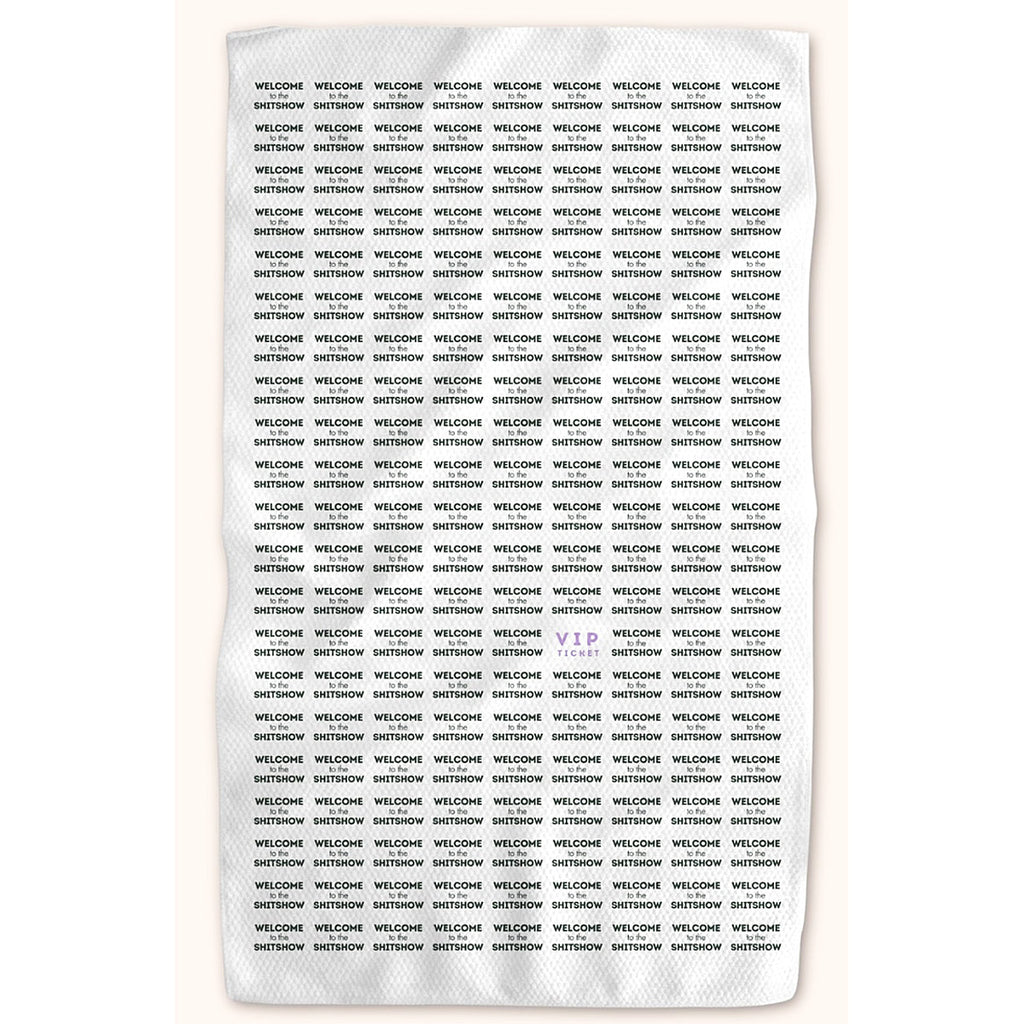 VIP Ticket ShitShow Kitchen Tea Towel by Twisted Wares