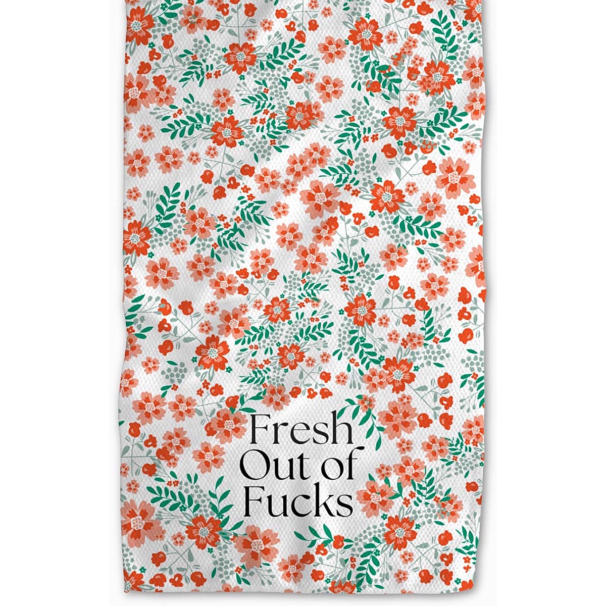 Floral Fresh Out of Fucks Kitchen Tea Towel by Twisted Wares