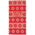 Blue Q Don't Make Mommy - woven jacquard Cotton Kitchen Towel