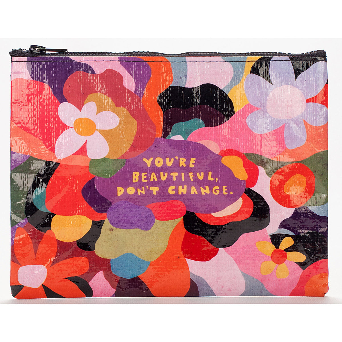 You're Beautiful Blue Q Eco, Recycled Zipper Pouch