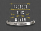 Protect This Woman - Whitney Howard handcrafted recycled lead-free pewter adjustable cuff bracelets