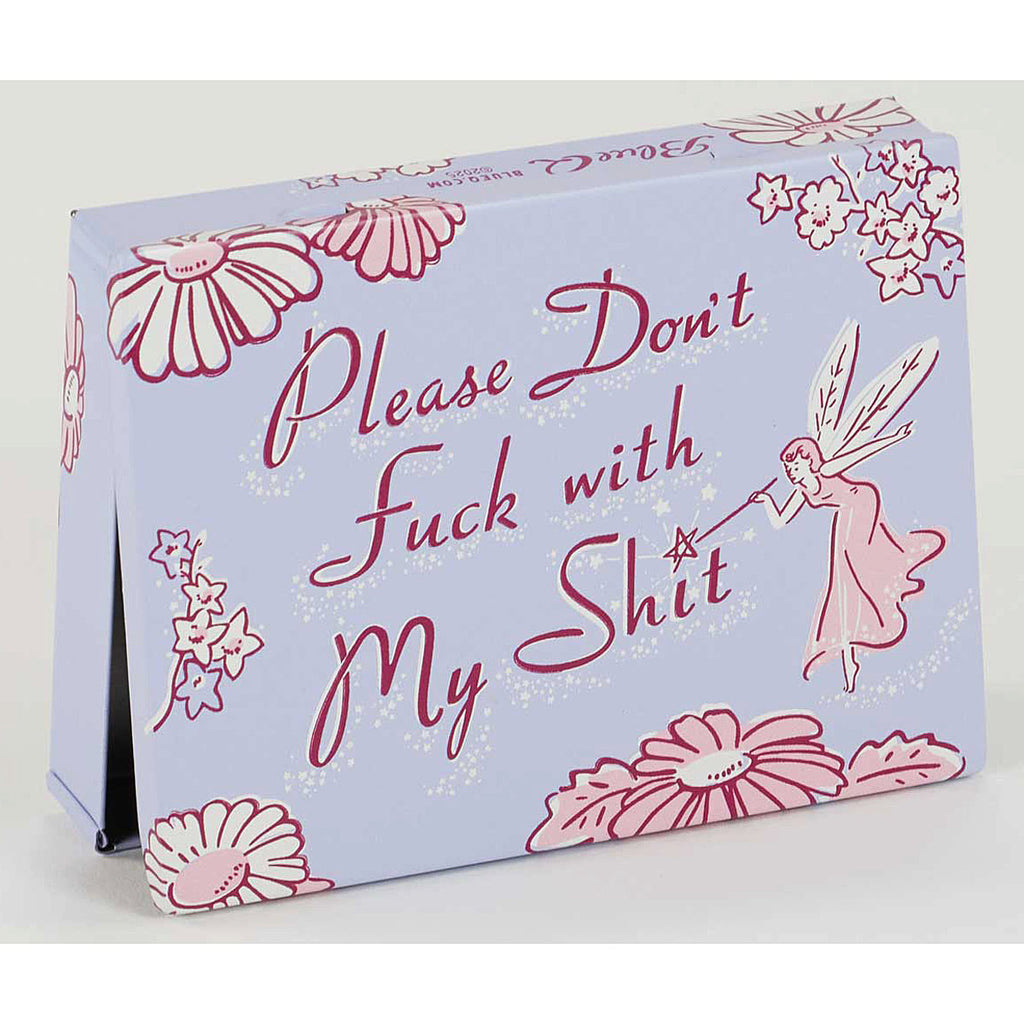 Blue Q Don't Fuck With My Shit Pocket Box Tin