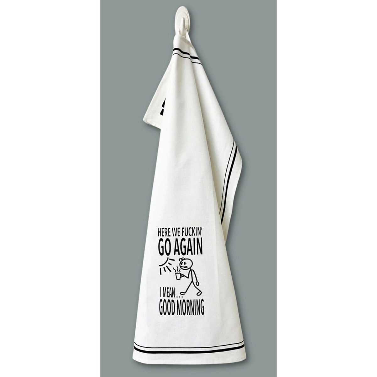 Here We Go Again Cotton Kitchen Towel by FabDaz
