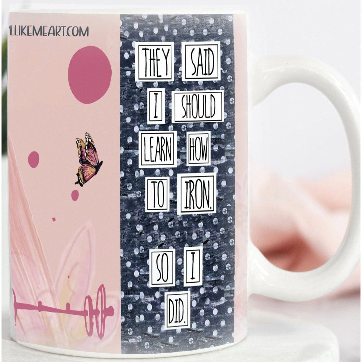 Learn How to Iron feminist artist design ceramic 15 ounce mug