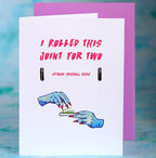 SALE:  Joint For Two- by Le Gay Pigeon