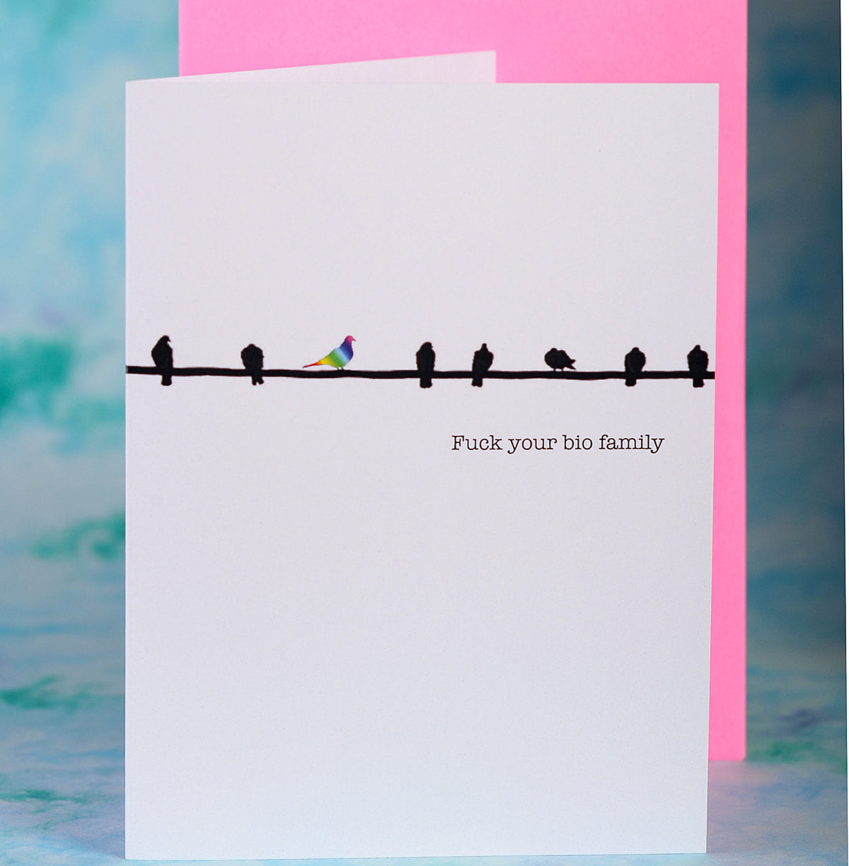 SALE:  Chosen Family - by Le Gay Pigeon
