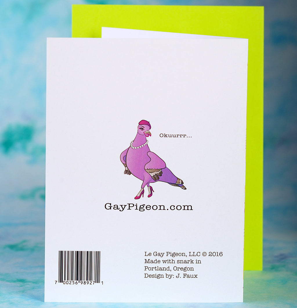 SALE:  Your Fucking Fabulous - by Le Gay Pigeon