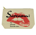 Sarcasm: my second favorite asm canvas, vinyl lined Toiletries Bag by Twisted Wares