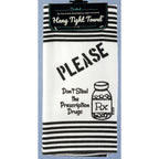 Twisted Wares Hang Tight Terry Towel - Please Don't Steal my Prescription Drugs - RX