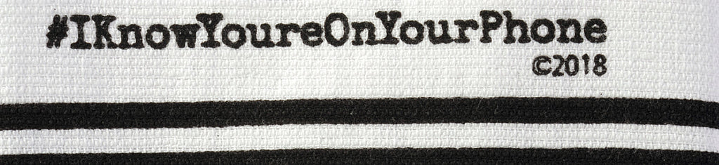 Please Text If You Run Out of TP #IknowYourOnYourPhone Twisted Wares Hang tight Terry Towel -