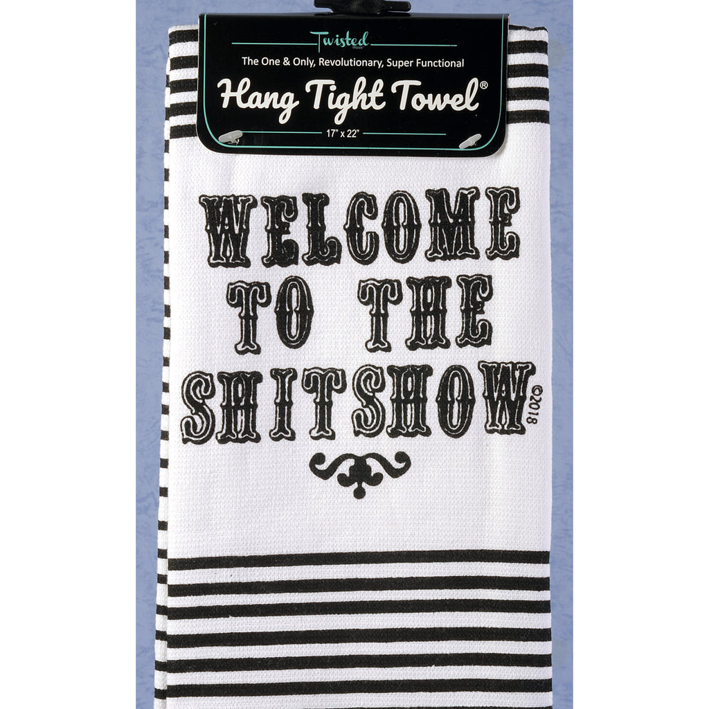 Twisted Wares Hang Tight Terry Towel - Welcome to the Shitshow