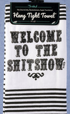 Twisted Wares Hang Tight Terry Towel - Welcome to the Shitshow