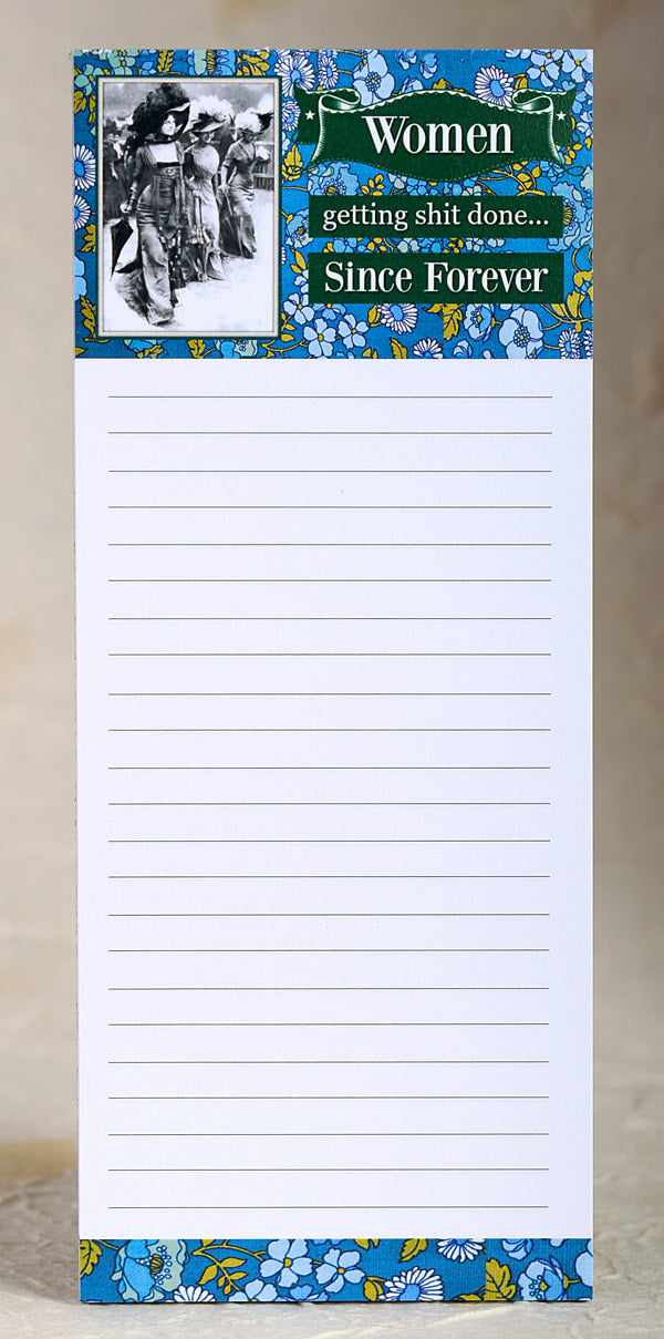 Women Getting Shit Done. Since Forever. - lined magnetic notepad by Umlaut Brooklyn
