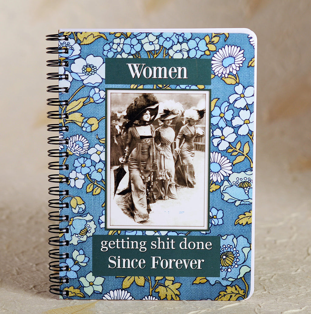 Women Getting Shit Done. Since Forever. - lined 5x7 notepad journal by Umlaut Brooklyn