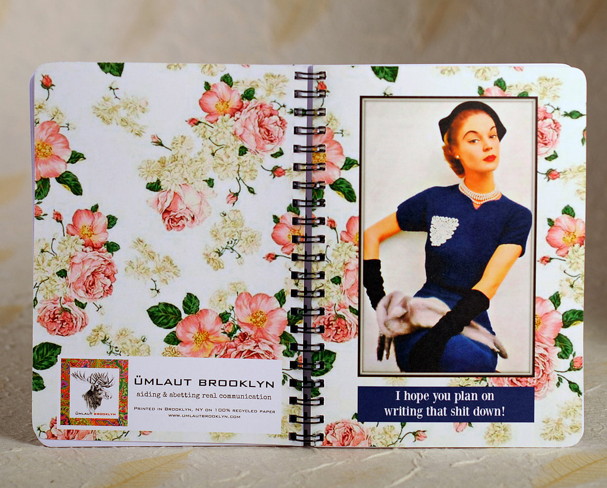 I Hope You Plan On Writing That Shit Down! - lined 5x7 80 recycled pages - notepad journal by Umlaut Brooklyn