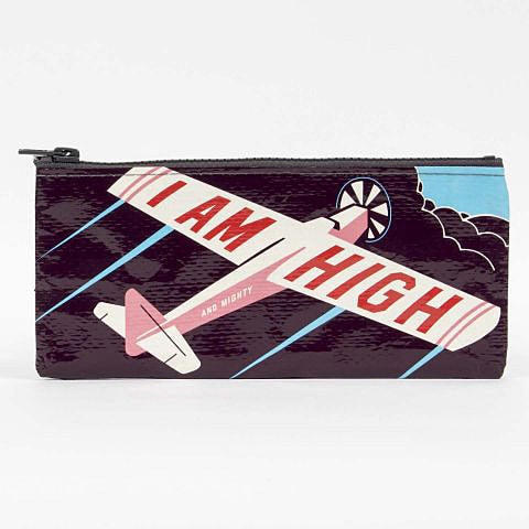 I am High And Mighty - Blue Q Pencil Case
