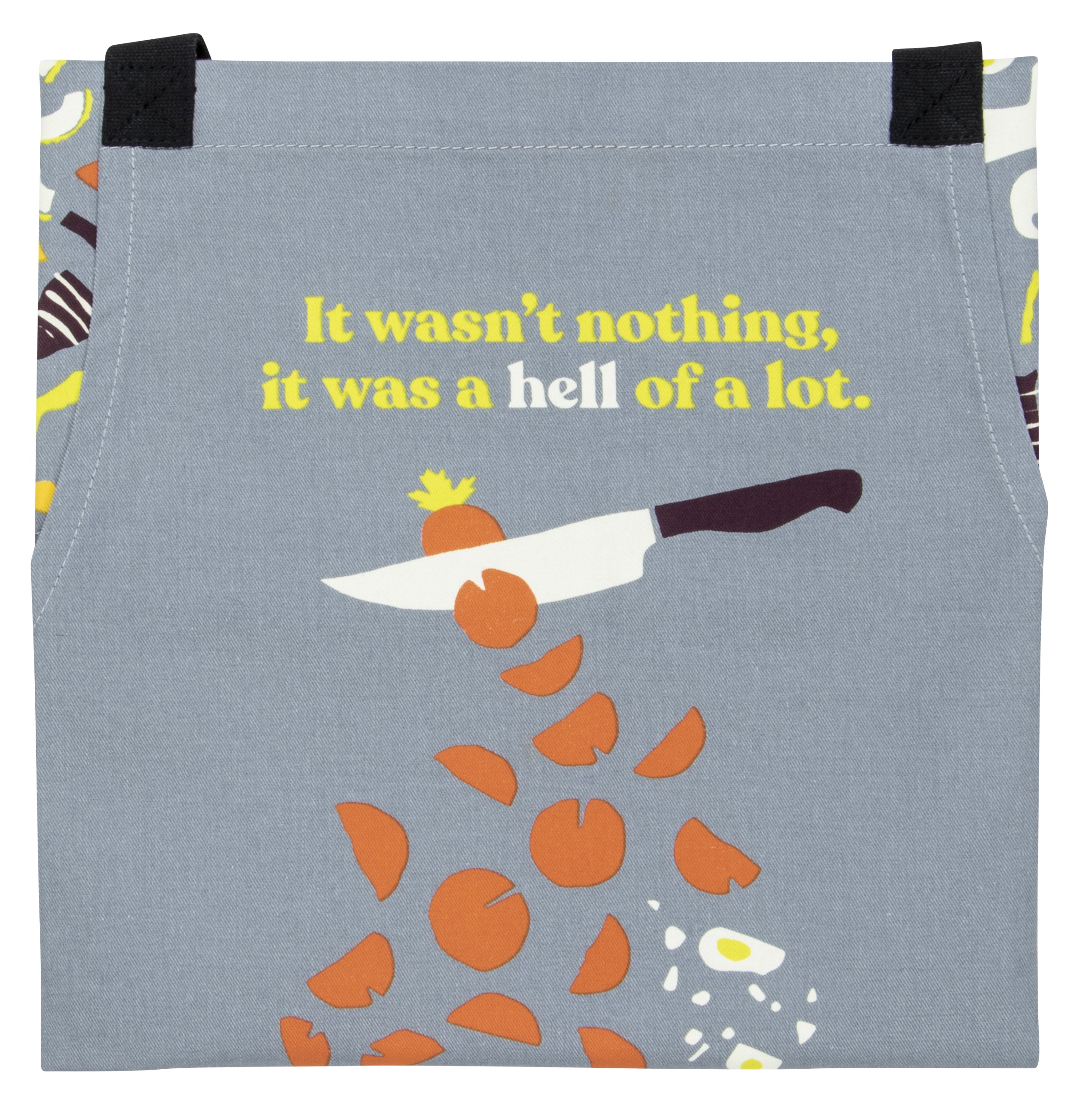 Blue Q  It Wasn't Nothing.  It Was a Hell of a Lot. Full Apron With Pockets