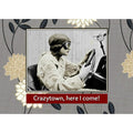 Crazytown - here I come Magnet by Umlaut Brooklyn