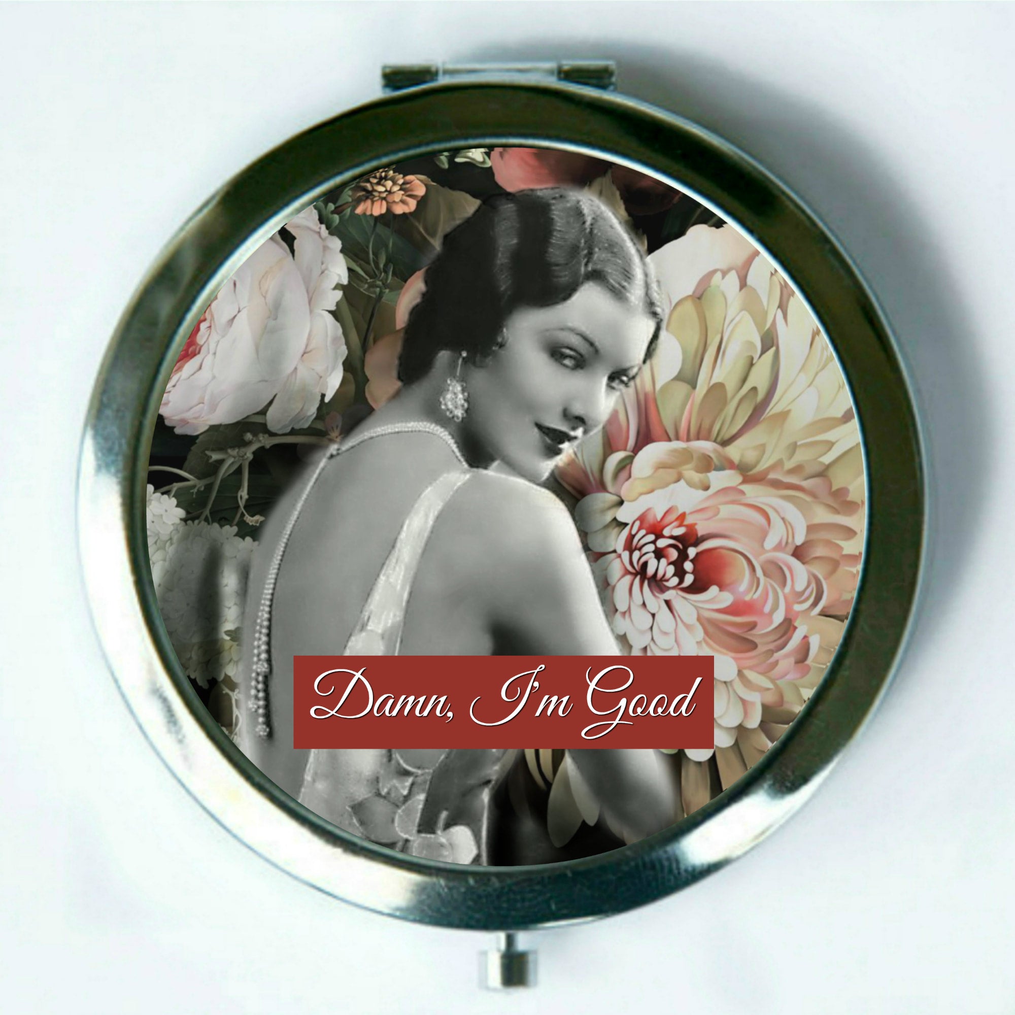 Damn I'm Good  Mirror Compact (regular and magnifiy) by Umlaut Brooklyn