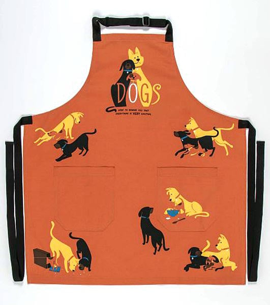 Blue Q Dogs Here To Remind You that everything is VERY exciting! Unisex Cotton Twill Full Apron With Pockets