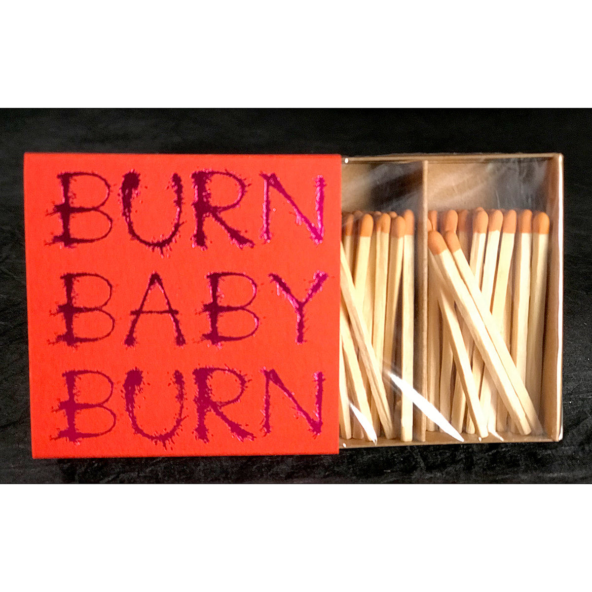 Burn baby Burn 2" matches by MatchDaddy