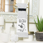 You Don't Know What You Have until It's Gone! Toilet paper Hang tight Terry Towel from Twisted Wares