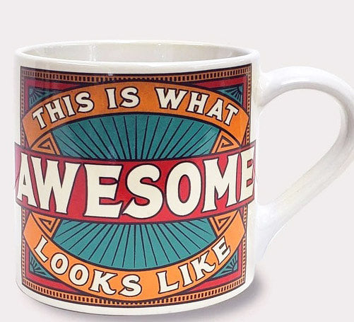 This is what awesome looks like -  Coffee Mug by Lucky Jack fka Trixie and Milo