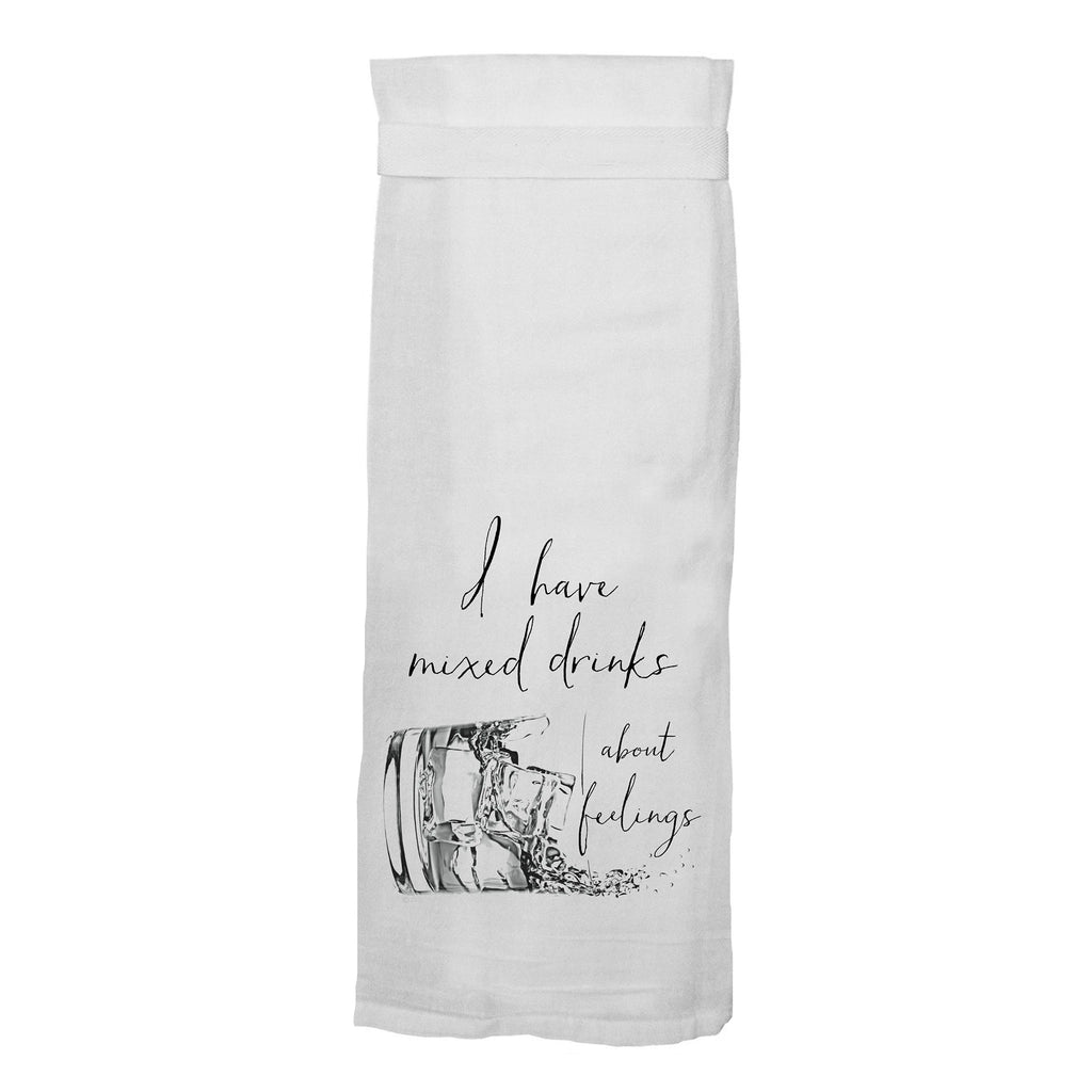 I have mixed drinks about feelings.  Hang Tight Cotton Towel with pull through loop - by Twisted Wares