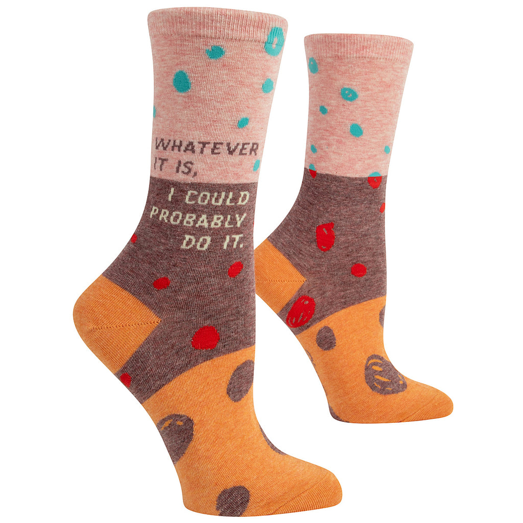 Whatever it is, I could probably do it  Women's Crew Socks - Blue Q