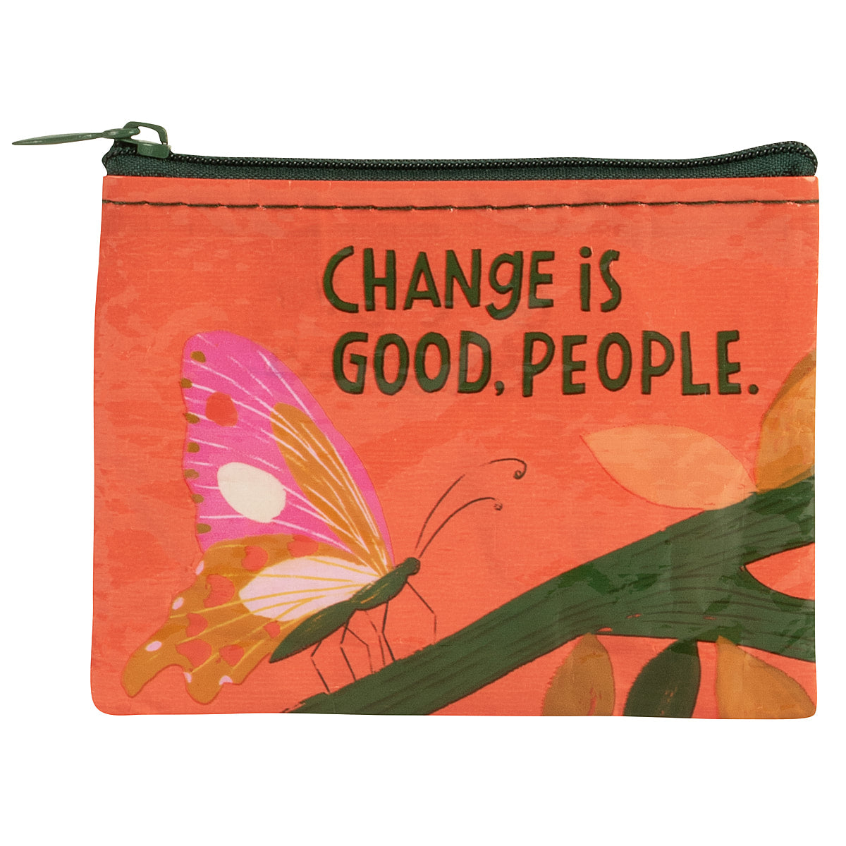 Change is Good People.  Eco, Recycled Coin Purse by Blue Q