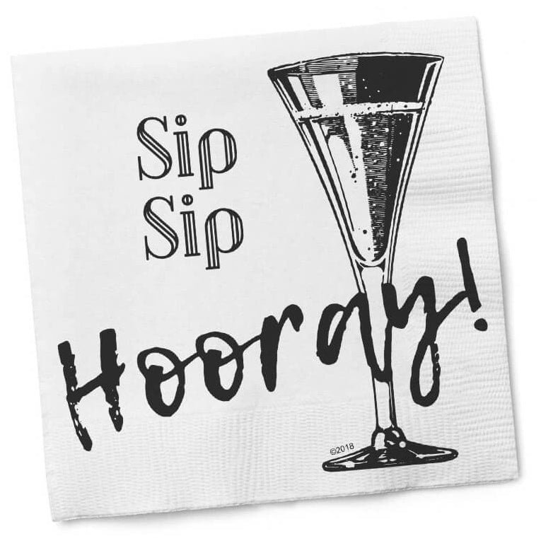 Sip Sip Hooray Cocktail Napkin by Twisted Wares