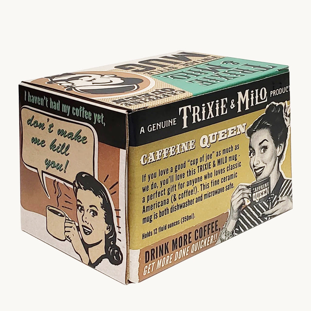 Caffeine Queen Coffee Mug by Lucky Jack fka Trixie and Milo