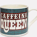 Caffeine Queen Coffee Mug by Lucky Jack fka Trixie and Milo