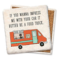 Impress me with your food truck Limestone Coaster by Tipsy