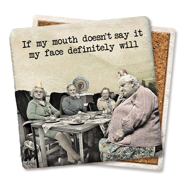 If my mouth doesn't say it- Limestone Coaster by Tipsy