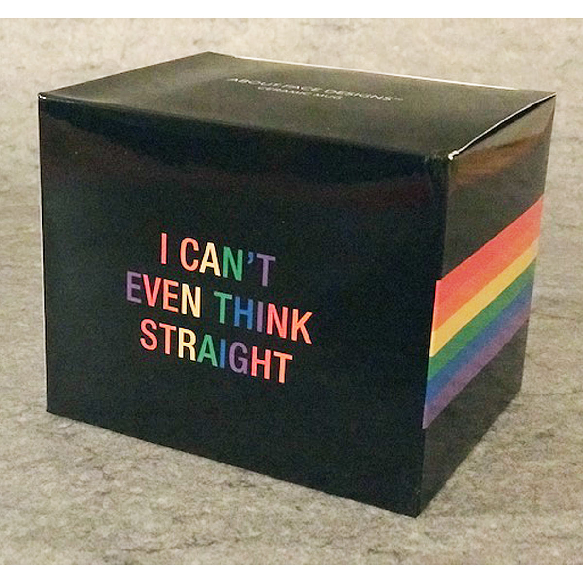 Can't Even Think Straight Stoneware Coffee Mug