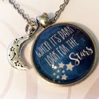 When It's Dark look for the Stars (with MOON charm) Pewter Pendant Necklace