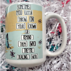 Throw on your Crown - feminist artist design ceramic 15 ounce mug