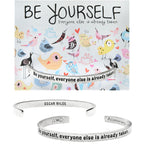 Be Yourself - Oscar Wilde - handcrafted recycled lead-free pewter cuff bracelets