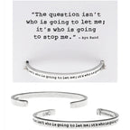 The Question isn't who is going to let me - Ayn Rand - lead-free pewter adjustable cuff bracelets
