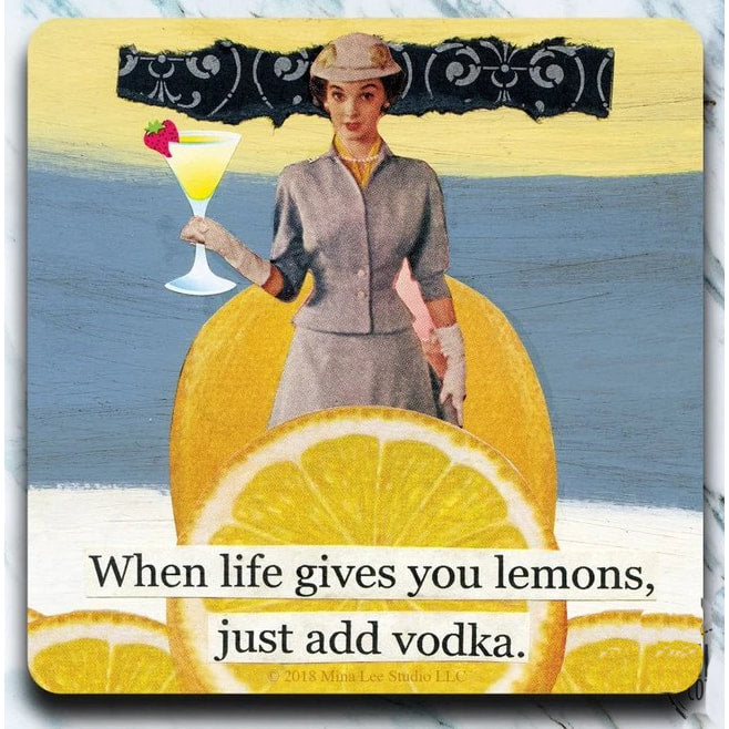 When life gives you lemons, just add vodka - Coaster - AA