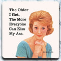 Everyone can kiss my ass  - Coaster - AA