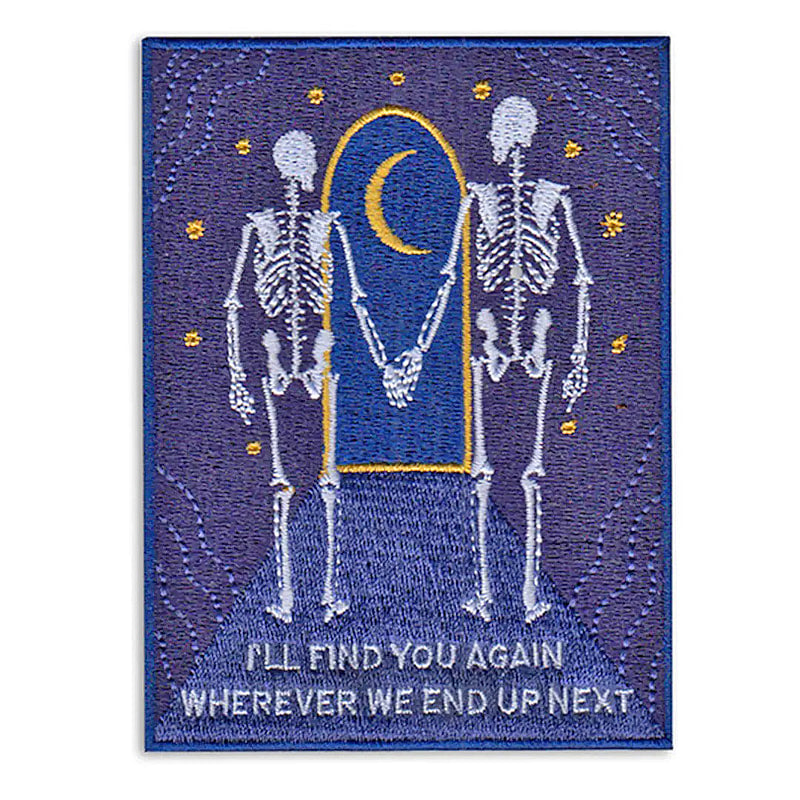 I'll Find You Again -  Iron-On Embroidered Patch - BB